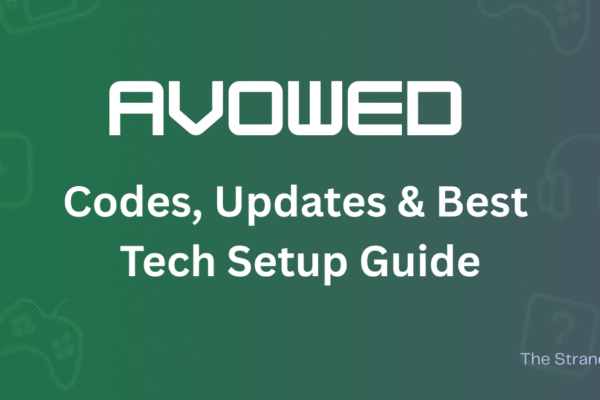 Avowed game codes, updates, and tech setup guide