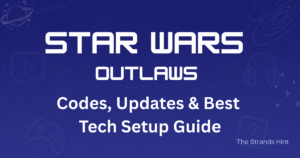 Star Wars game updates, codes, and tech setup guide